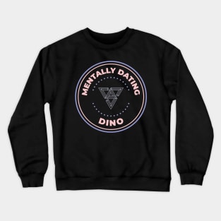 Mentally dating Seventeen Dino Crewneck Sweatshirt